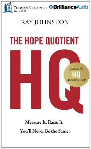 9781491522400: The Hope Quotient: Measure It. Raise It. You'll Never Be the Same.