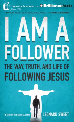 9781491522417: I Am a Follower: The Way, Truth, and Life of Following Jesus