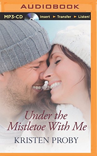 9781491526279: Under the Mistletoe With Me (With Me in Seattle)