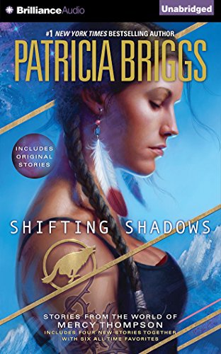 9781491528242: Shifting Shadows: Stories from the World of Mercy Thompson