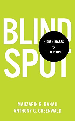 Beispielbild fr Blindspot: Hidden Biases of Good People zum Verkauf von SecondSale