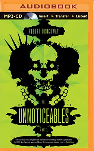 Imagen de archivo de The Unnoticeables: A Novel (The Vicious Circuit) a la venta por The Yard Sale Store