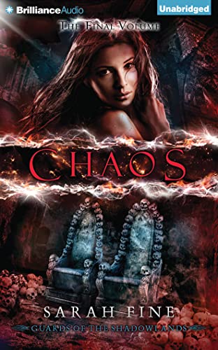 Guards of the Shadowlands #3: Chaos