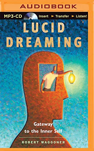 9781491534465: Lucid Dreaming