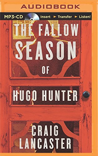 Beispielbild fr Fallow Season of Hugo Hunter, The zum Verkauf von Book Outpost