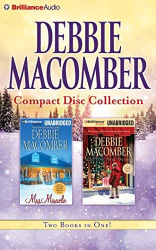 Stock image for Debbie Macomber CD Collection 3: Mrs. Miracle, Call Me Mrs. Miracle for sale by HPB-Emerald