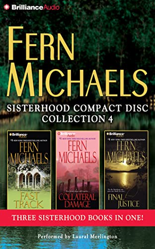 Stock image for Fern Michaels Sisterhood CD Collection 4: Fast Track, Collateral Damage, Final Justice (Fern Michael for sale by Save With Sam