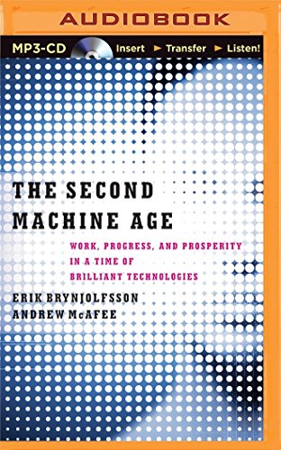 Stock image for The Second Machine Age: Work, Progress, and Prosperity in a Time of Brilliant Technologies for sale by Revaluation Books