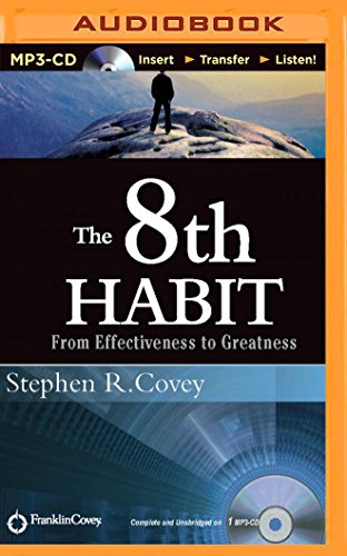 Beispielbild fr The 8th Habit: From Effectiveness to Greatness zum Verkauf von Book Outpost