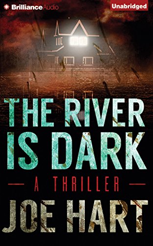 Stock image for The River Is Dark (A Liam Dempsey Thriller) for sale by Book Outpost