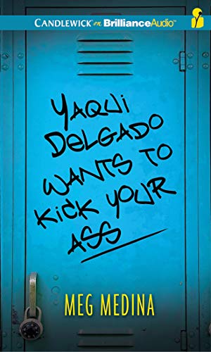 Imagen de archivo de Yaqui Delgado Wants to Kick Your Ass a la venta por Irish Booksellers