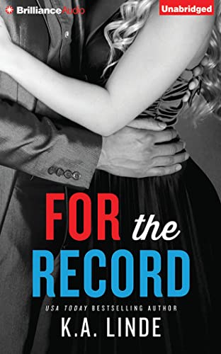 Stock image for For the Record (The Record, 3) for sale by Book Outpost