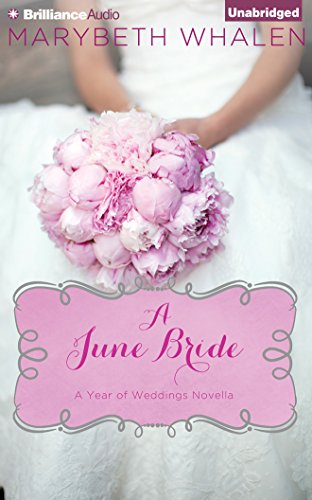 Beispielbild fr A June Bride (A Year of Weddings Novella) zum Verkauf von SecondSale