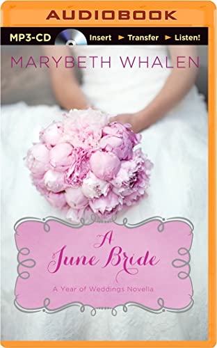 Beispielbild fr A June Bride (A Year of Weddings Novella) zum Verkauf von The Yard Sale Store