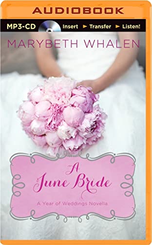 Stock image for A June Bride (A Year of Weddings Novella) for sale by The Yard Sale Store