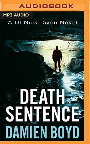9781491554135: Death Sentence (Di Nick Dixon Crime, 6)