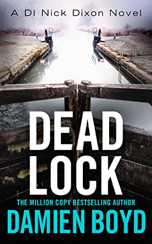 9781491554470: Dead Lock (DI Nick Dixon Crime, 8)