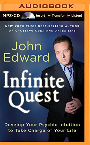 9781491575802: Infinite Quest: Develop Your Psychic Intuition to Take Charge of Your Life