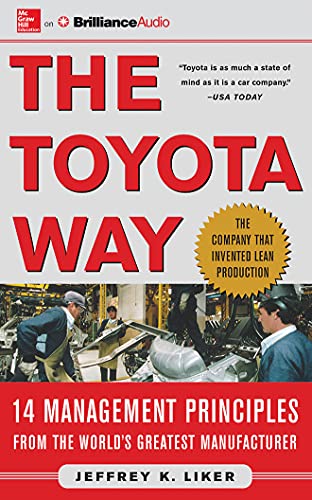 9781491580950: The Toyota Way: 14 Management Principles from the World's Greatest Manufacturer