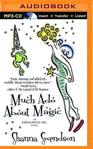 9781491582794: Much ADO about Magic: 5 (Enchanted, Inc.)