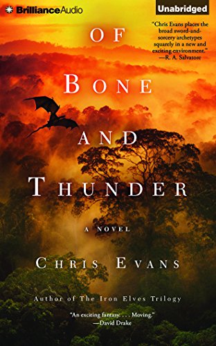Stock image for Of Bone and Thunder: A Novel for sale by Book Outpost