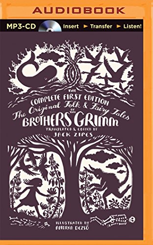Stock image for The Original Folk and Fairy Tales of the Brothers Grimm: The Complete First Edition for sale by Revaluation Books