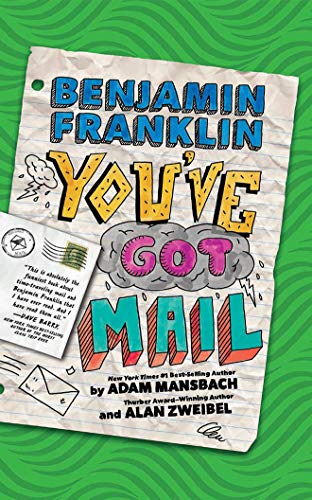 Stock image for Benjamin Franklin: You've Got Mail for sale by SecondSale