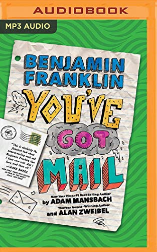 Stock image for Benjamin Franklin: You've Got Mail for sale by Buchpark