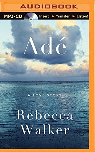 Stock image for Ade: A Love Story for sale by Revaluation Books