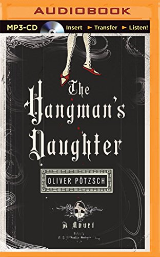 Imagen de archivo de The Hangman's Daughter (A Hangman's Daughter Tale, 1) a la venta por Book Outpost
