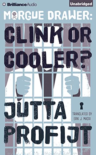 Stock image for Morgue Drawer: Clink or Cooler? for sale by HPB-Diamond