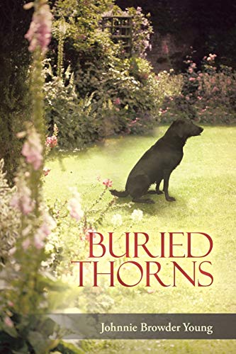 Stock image for Buried Thorns for sale by Ebooksweb