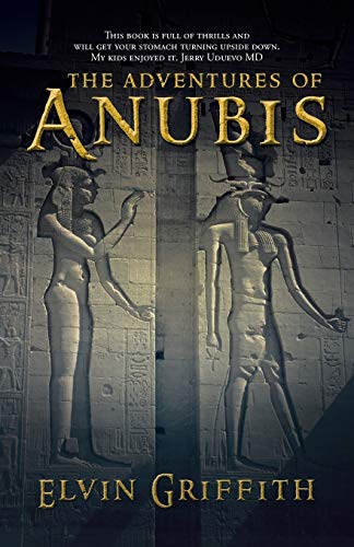 9781491703458: The Adventures of Anubis