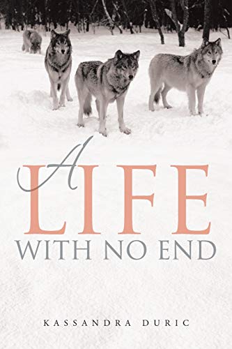 Stock image for A Life with No End for sale by Chiron Media