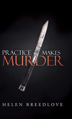 Stock image for Practice Makes Murder for sale by Lucky's Textbooks