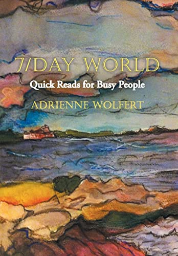 Beispielbild fr 7/Day World: Quick Reads for Busy People zum Verkauf von Lucky's Textbooks