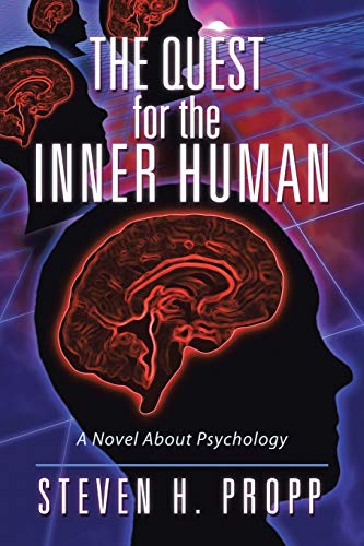 Stock image for The Quest for the Inner Human A Novel About Psychology for sale by PBShop.store US