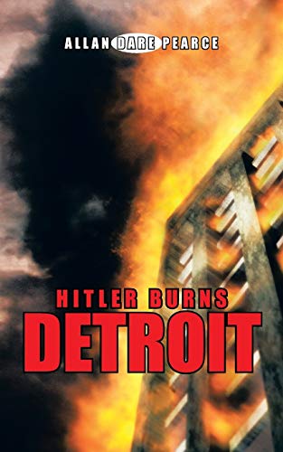 Beispielbild fr Hitler Burns Detroit zum Verkauf von Lucky's Textbooks