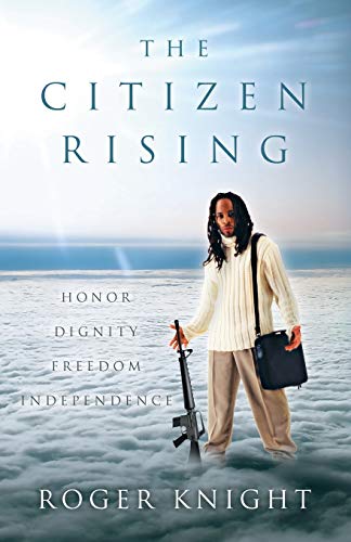 9781491716731: The Citizen Rising
