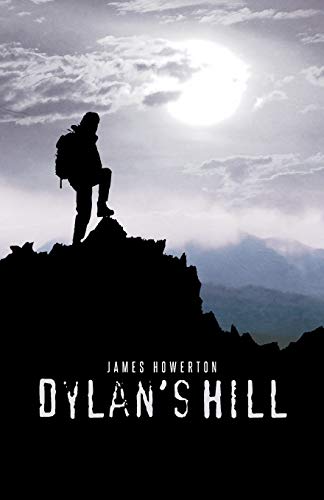 9781491718711: Dylan's Hill