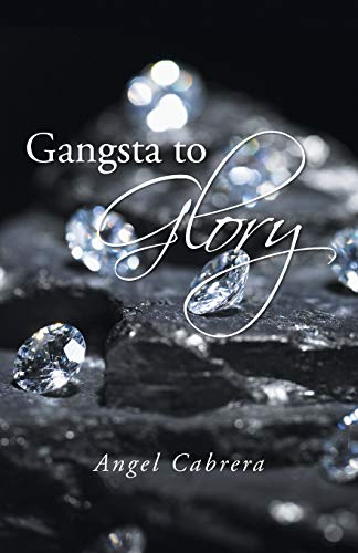 Stock image for Gangsta to Glory for sale by Chiron Media