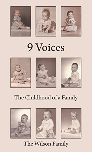 Stock image for 9 Voices : The Childhood of a Family for sale by Better World Books: West