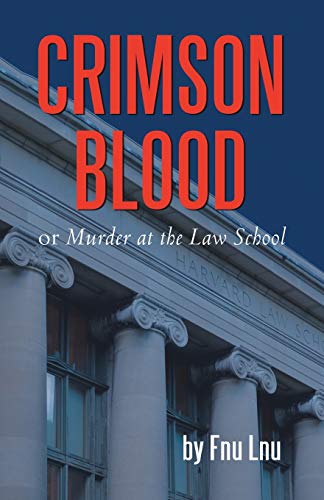 9781491721452: Crimson Blood: or Murder at the Law School