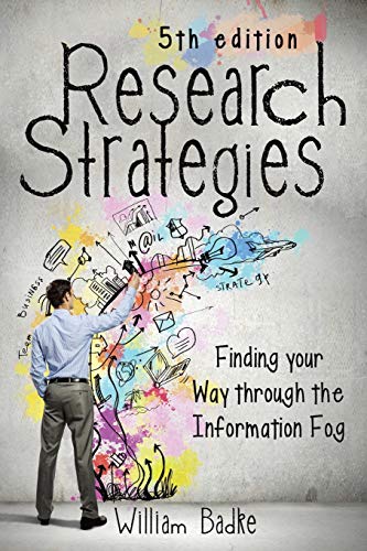 9781491722336: Research Strategies: Finding Your Way Through the Information Fog