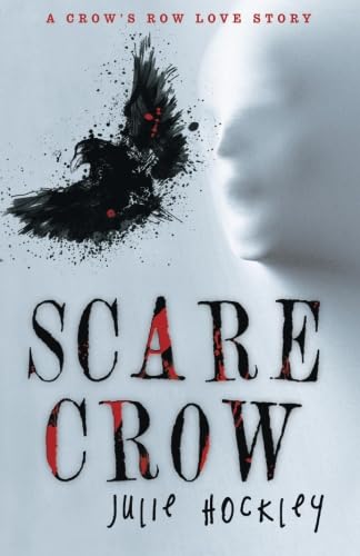 Beispielbild fr Scare Crow: A Crow's Row Love Story zum Verkauf von WorldofBooks