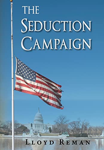 Stock image for The Seduction Campaign for sale by Lucky's Textbooks