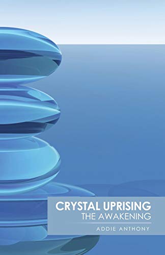 Stock image for Crystal Uprising: The Awakening for sale by Chiron Media