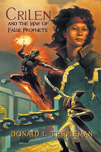 Stock image for Crilen and the War of False Prophets for sale by ThriftBooks-Atlanta