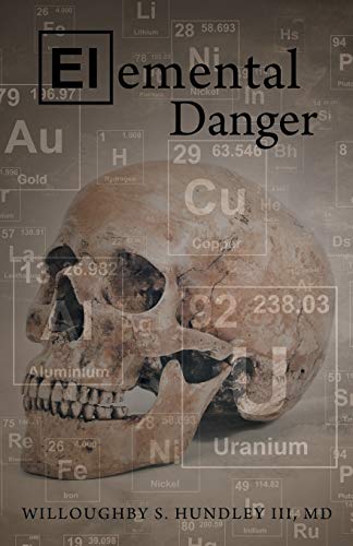 Imagen de archivo de Elemental Danger a la venta por Chiron Media