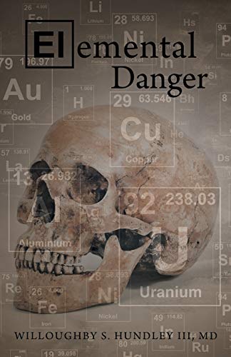 Stock image for Elemental Danger for sale by Bookshelfillers